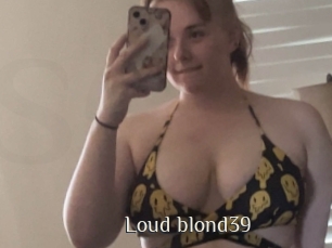 Loud_blond39