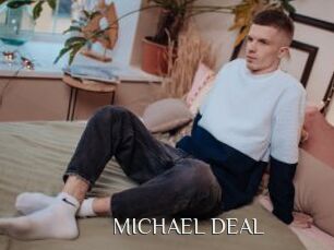 MICHAEL_DEAL