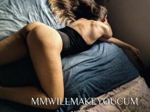 MMWILLMAKEYOUCUM