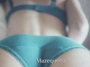 Mazequeen