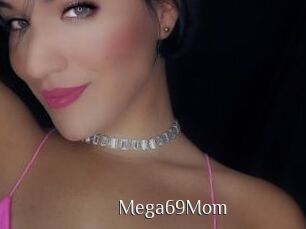 Mega69Mom