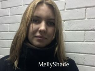 MellyShade