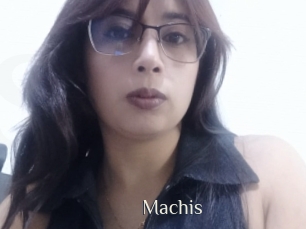 Machis