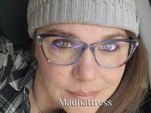 Madhattress