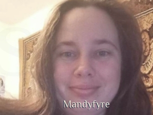 Mandyfyre