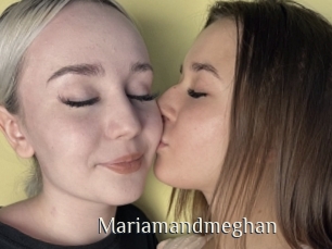 Mariamandmeghan