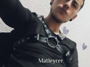 Matleyrer