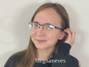 Meghaneves