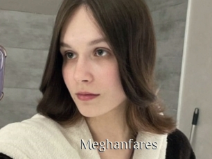 Meghanfares