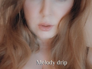 Melody_drip