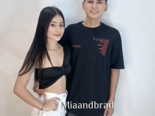 Miaandbrad