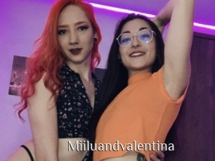 Miiluandvalentina