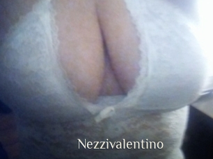 Nezzivalentino