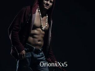 OrionxXx5