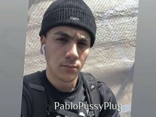 PabloPussyPlug