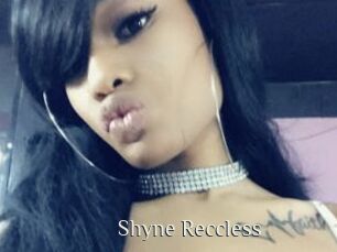 Shyne_Reccless