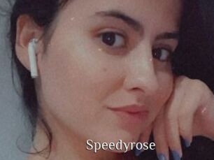 Speedyrose