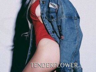 TENDER_FLOWER