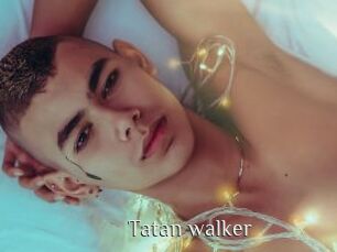 Tatan_walker