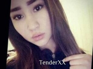 TenderXX