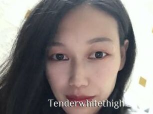 Tenderwhitethigh