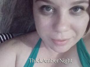 ThickAmberNight