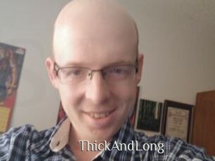 ThickAndLong