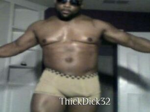 ThickDick32