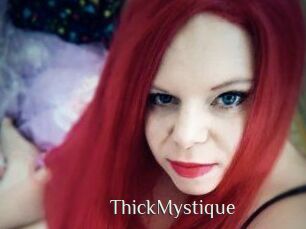 ThickMystique