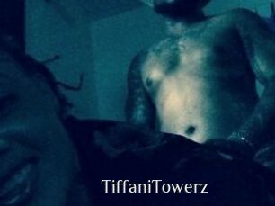 TiffaniTowerz