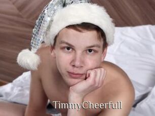 TimmyCheerfull