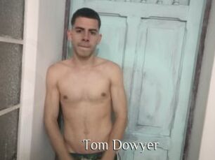 Tom_Dowyer