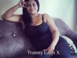 Tranny_Latin_X