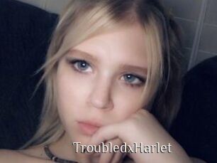 TroubledxHarlet