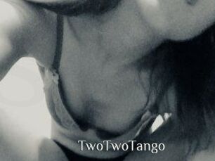 TwoTwoTango