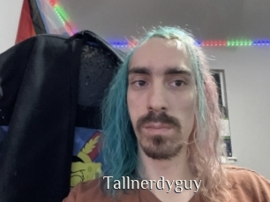 Tallnerdyguy