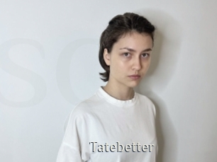 Tatebetter