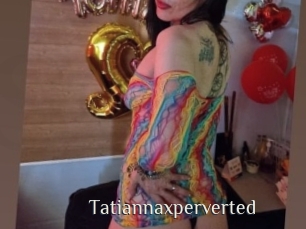 Tatiannaxperverted