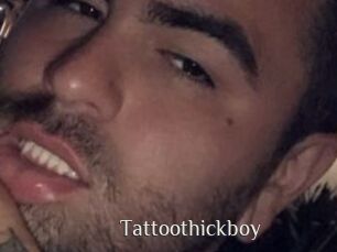 Tattoothickboy