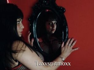 Taxxspitmoxx