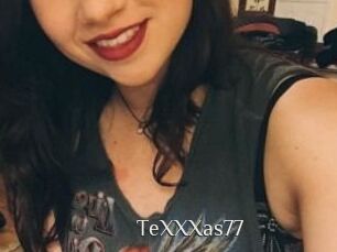 TeXXXas77