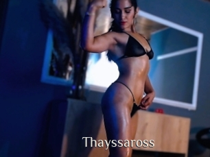 Thayssaross