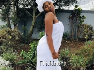 Thickbitch