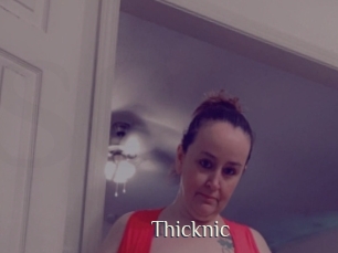 Thicknic