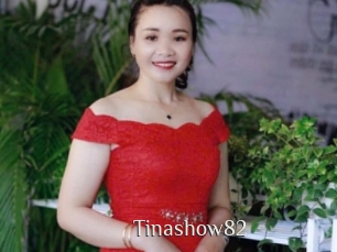 Tinashow82