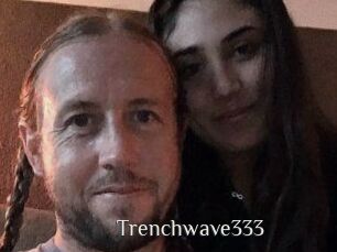 Trenchwave333