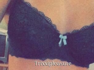 Trixxipleasure