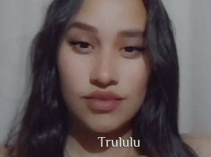 Trululu