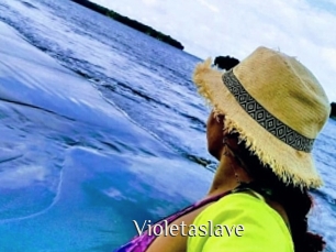 Violetaslave