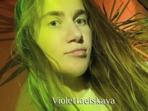 Violettaeiskaya